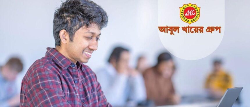 অভিজ্ঞতা ছাড়াই আবুল খায়ের গ্রুপে ক্যারিয়ার গড়ার সুবর্ণ সুযোগ